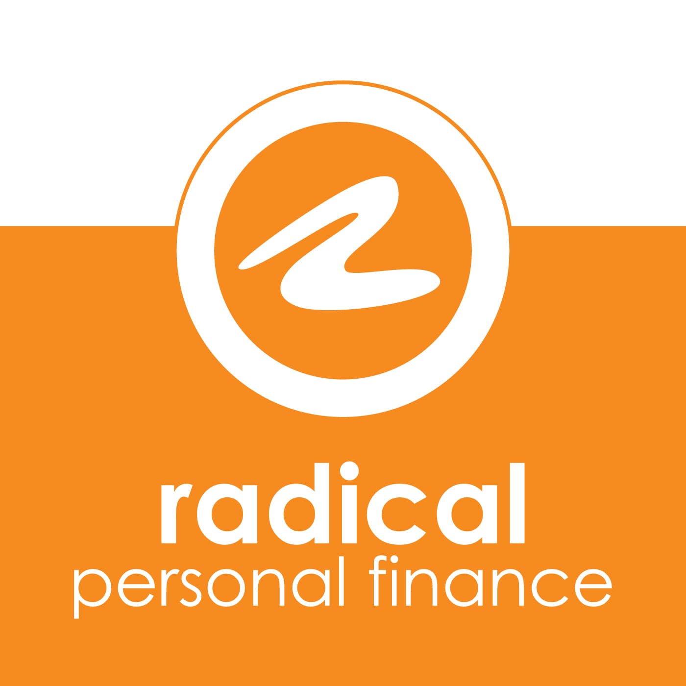 Excellent Podcast: Radical Personal Finance